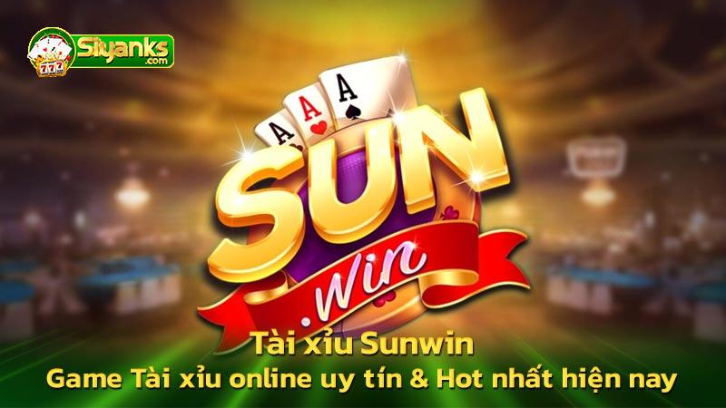 Tài xỉu Sunwin - Cổng game Tài xỉu online uy tín Hot nhất hiện nay